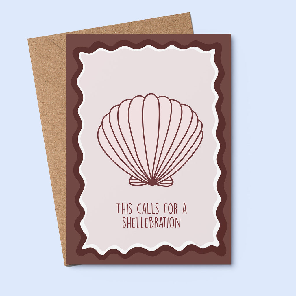 Calls For A Shellebration GREETING CARD. Brown, wavy, shell From Rosalie 